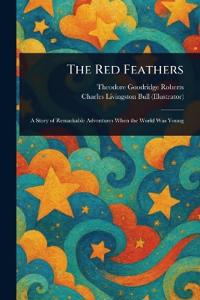 The Red Feathers