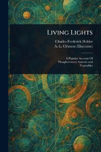 Living Lights