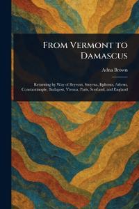 Bokomslag för "From Vermont to Damascus"