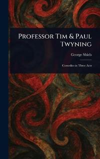 Professor Tim & Paul Twyning