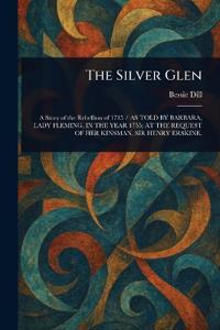 The Silver Glen