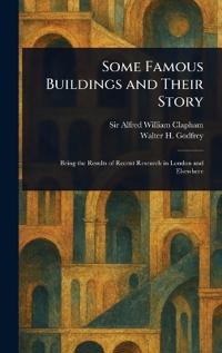 Some Famous Buildings and Their Story
