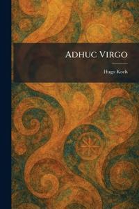 Adhuc Virgo