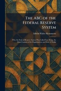 Bokomslag för "The ABC of the Federal Reserve System"