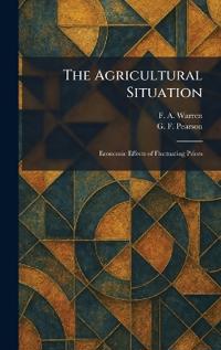The Agricultural Situation