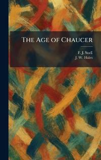 The Age of Chaucer