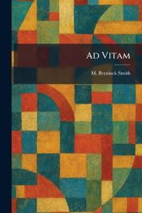Ad Vitam