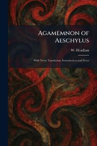 Agamemnon of Aeschylus