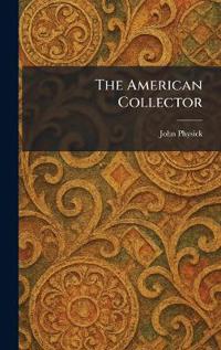 The American Collector