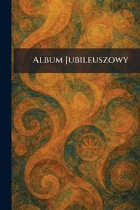 Album Jubileuszowy