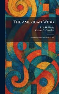 The American Wing