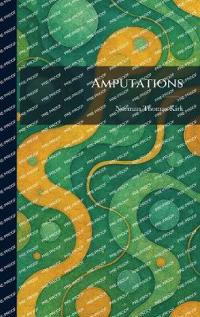 Kirjan kansi "Amputations"