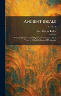 Ancient Ideals