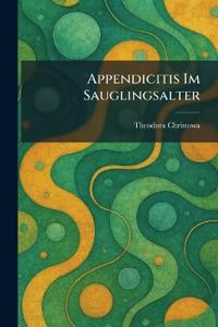 Appendicitis Im Sauglingsalter