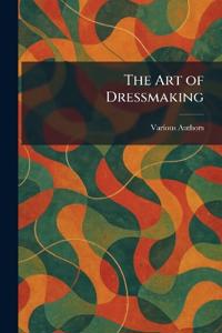 Bokomslag for "The Art of Dressmaking"