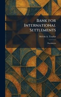 Bank for International Settlements