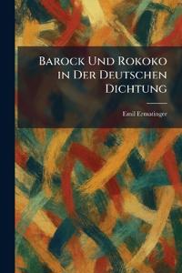 Bokomslag för "Barock Und Rokoko in Der Deutschen Dichtung"