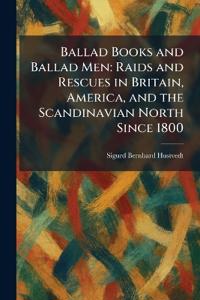 Ballad Books and Ballad Men