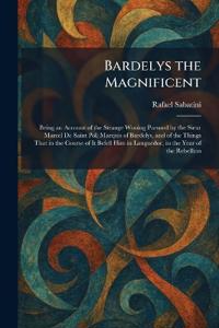Bokomslag för "Bardelys the Magnificent"