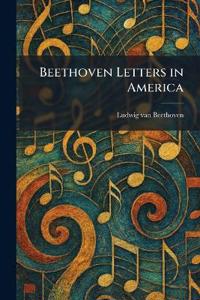 Beethoven Letters in America