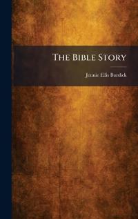 Bokomslag för "The Bible Story"