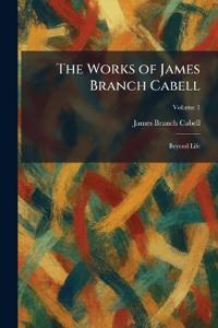 Bokomslag för "The Works of James Branch Cabell"