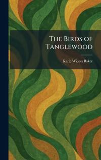 The Birds of Tanglewood