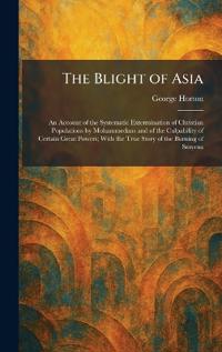 The Blight of Asia