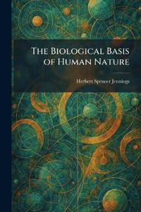 Bokomslag for "The Biological Basis of Human Nature"