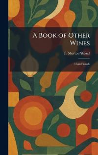 A Book of Other Wines