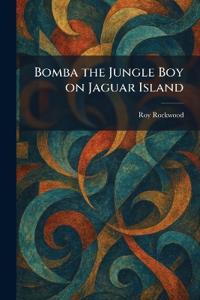 Bomba the Jungle Boy on Jaguar Island