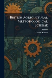 British Agricultural Meteorological Scheme