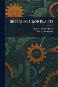 Breeding Crop Plants