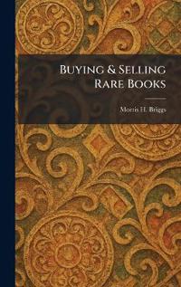 Buying & Selling Rare Books
