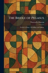 The Bridle of Pegasus