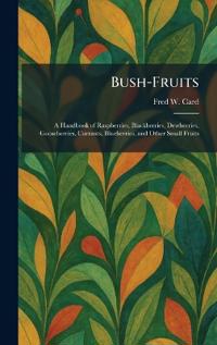 Bush-Fruits