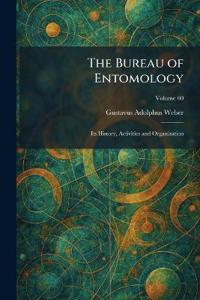 The Bureau of Entomology