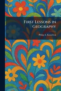 First Lessons in Geography