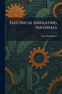Electrical Insulating Materials