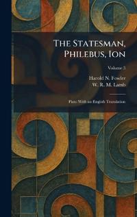 The Statesman, Philebus, Ion