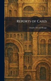 Reports of Cases