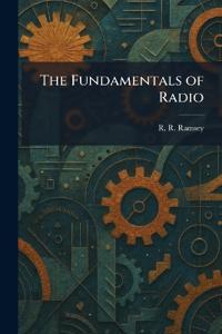 The Fundamentals of Radio