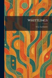 Whittlings
