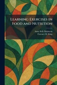 Learning Exercises in Food and Nutrition