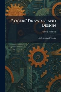 Rogers' Drawing and Design