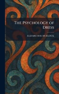 The Psychology of Dress
