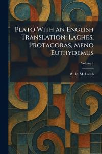 Plato With an English Translation