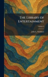 The Library of Entertainment