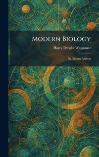 Modern Biology