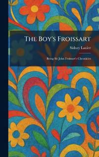 The Boy's Froissart